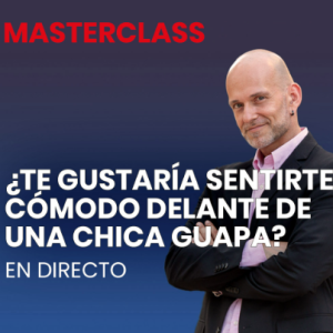 Masterclass - Mentiras que te impiden tener éxito con las mujeres - Hector Latorre