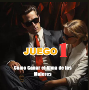 Juego 1 - Como ganar el alma de las mujeres - Ivan Barca